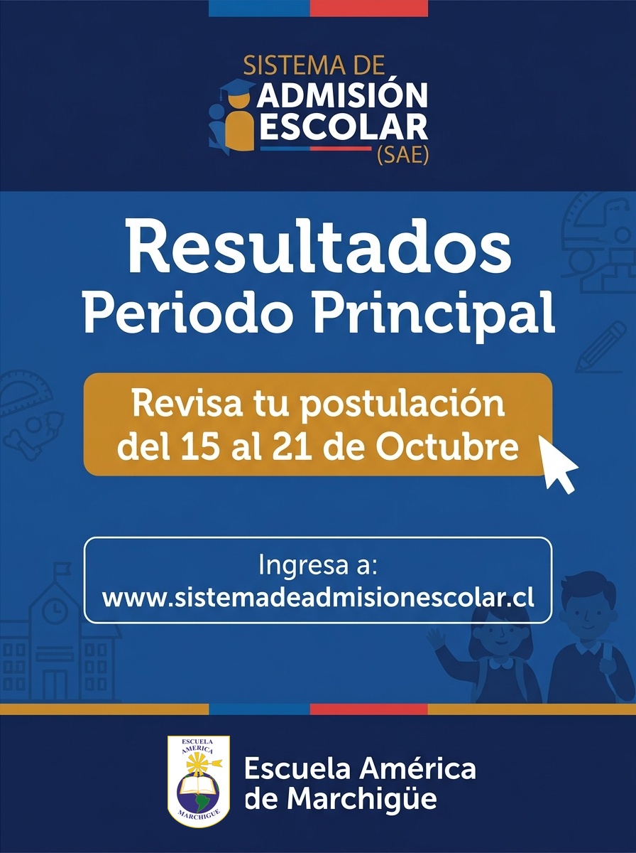 Publicación de Resultados: Periodo Principal SAE